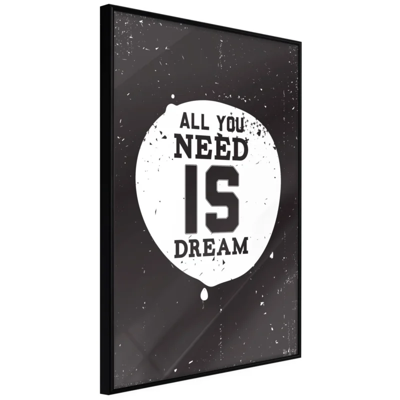 Poster 'All You Need Is Dream' Billig