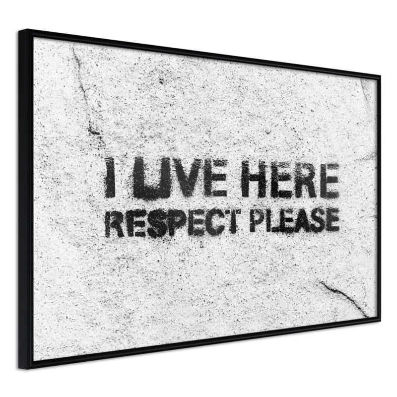 Poster 'I Live Here, Respect Please' Begränsad tid