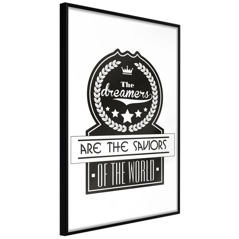 Poster 'The Dreamers Are the Saviors of the World' Erbjudande